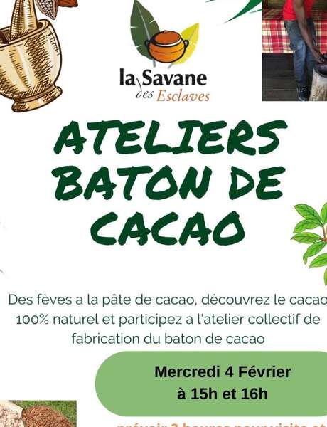 Atelier fabrication du bâton de cacao (La Savane des esclaves)