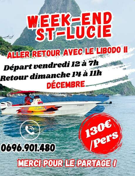 Week-end Sainte-Lucie (Libodo II Excursions)