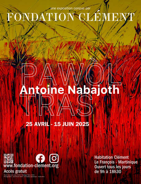 Exposition « Pawol Tras » (Musée Fondation Clément)