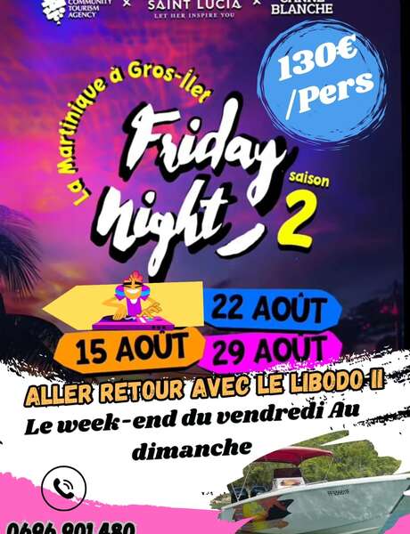 Friday night Sainte-Lucie (Libodo II Excursions) Friday night Sainte-Lucie (Libodo II Excursions)