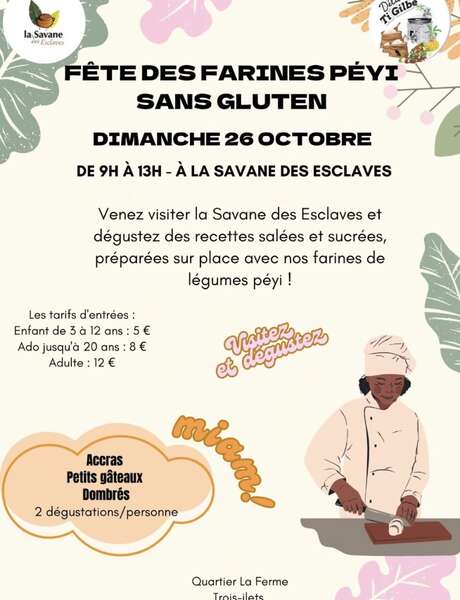 Fête des farines péyi sans gluten (La savane des esclaves)