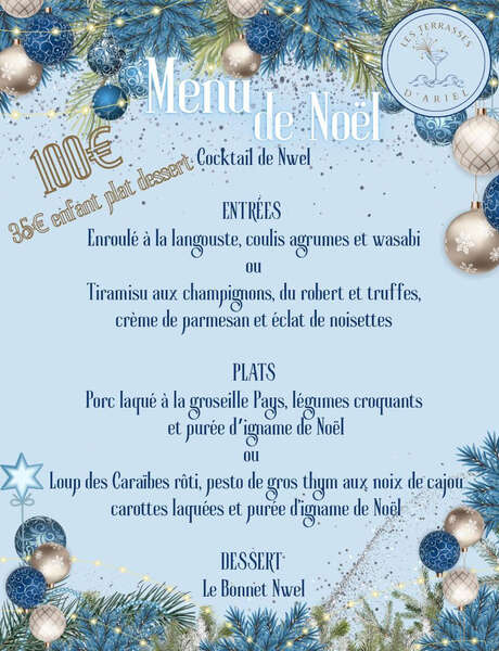 Menu de Noël (Les Terrasses d'Ariel) Menu de Noël (Les Terrasses d'Ariel)
