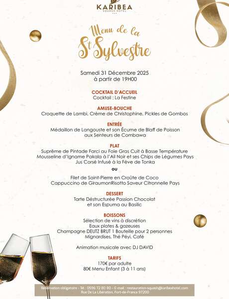 Menu de la Saint-Sylvestre (Le Jardin des Alizés - Karibéa Squash Hôtel ***) Menu de la Saint-Sylvestre (Le Jardin des Alizés - Karibéa Squash Hôtel ***)