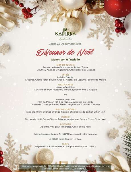 Menu déjeuner de Noël (La Yole - Karibéa Sainte-Luce Hôtel ***) Menu déjeuner de Noël (La Yole - Karibéa Sainte-Luce Hôtel ***)