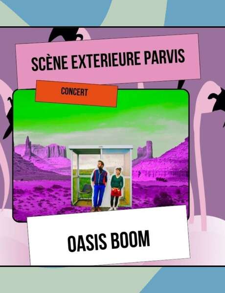 Journées du Matrimoine : Oasis Boom