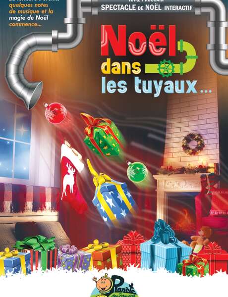 Spectacle enfants : Noël dans les tuyaux