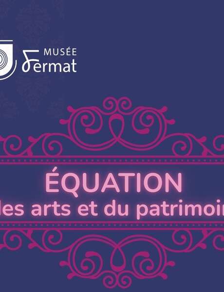 Atelier science au Musée Fermat