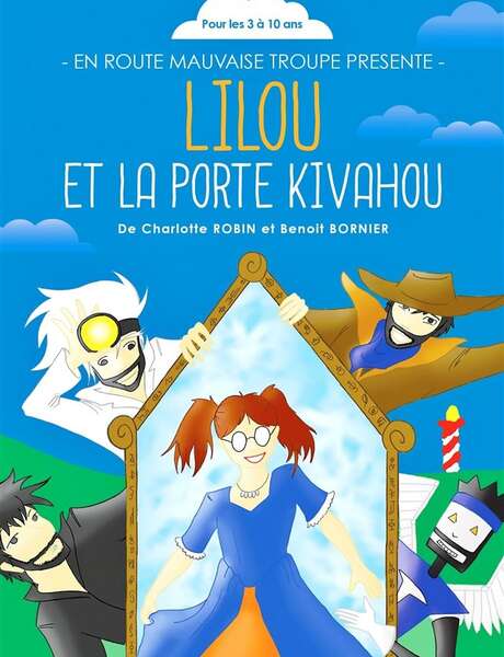 Lilou et la porte Kivahou - spectacle enfant