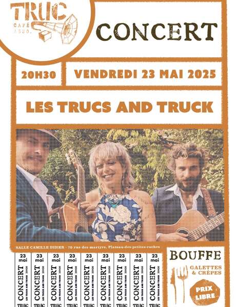 Concert au TRUC Concert au TRUC