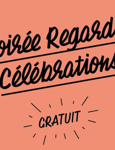 La recette de la Fête - une soirée Regards !