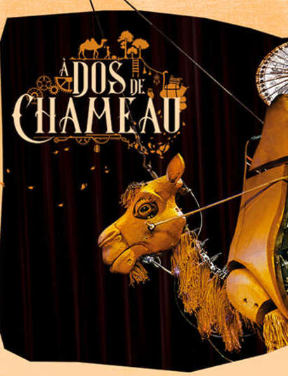 À Dos de Chameau: Family show