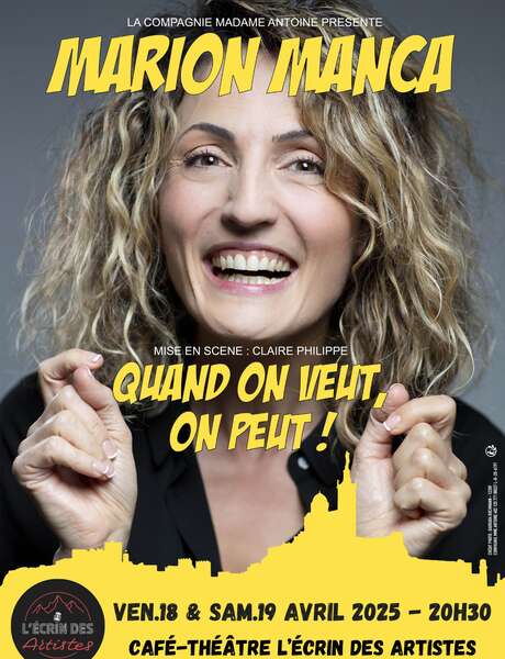 Marion Manca - "Quand on veut, on peut !"