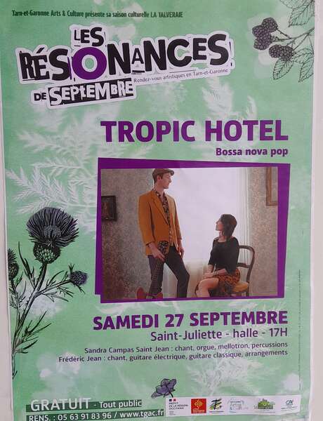 Concert avec le groupe "Tropic Hotel"