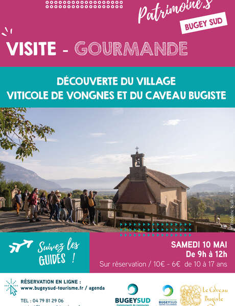 Visite gourmande : découverte du village viticole de Vongnes