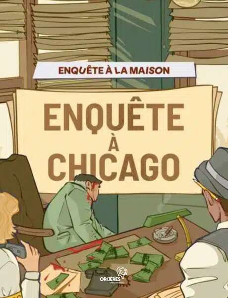 Escape game : Enquête à Chicago