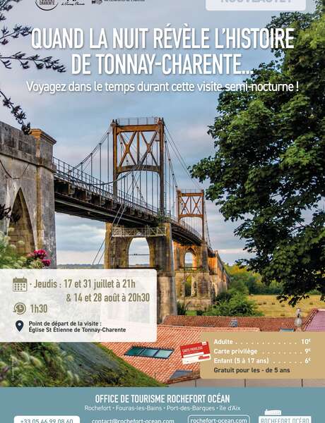 Visite semi-nocturne : Quand la nuit révèle l'histoire de Tonnay-Charente Visite semi-nocturne : Quand la nuit révèle l'histoire de Tonnay-Charente