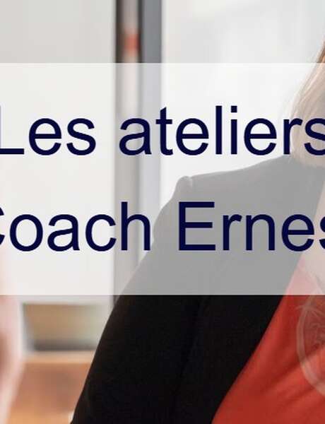 Les ateliers de Coach Ernestine