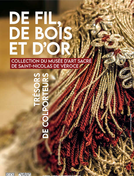 Exposition "De fil, de bois et d'or" - Collection permanente