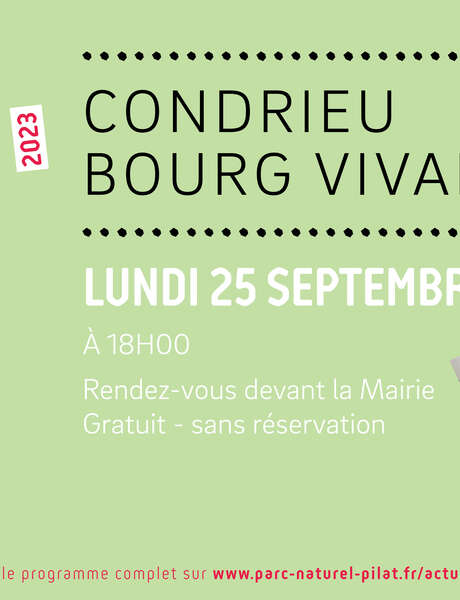 Condrieu Bourg Vivant : Rendez-vous de mon Parc