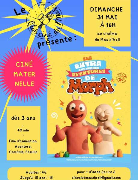 Ciné-jeune :  Les extraordinaires aventures de Morph