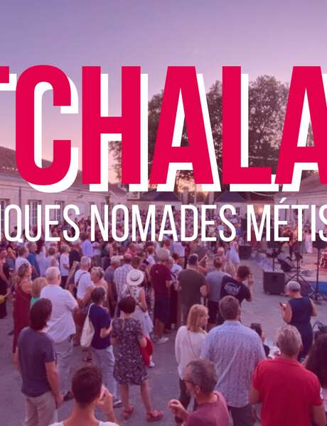 Konzert mit nomadischer Musikmischung „Tchalaï“