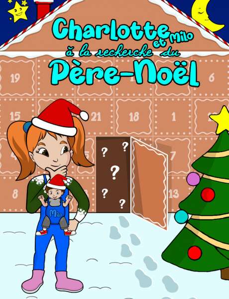 Charlotte et Milo à la recherche du Père Noël - spectacle enfant