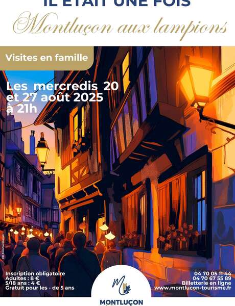 Il était une fois... Montluçon aux lampions