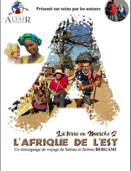 Afrique de l'Est - La Terre en Marche