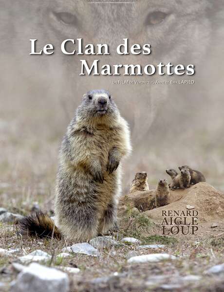 Film Lapied "Le Clan des Marmottes" Film Lapied "Le Clan des Marmottes"