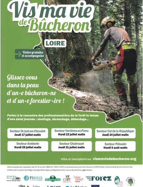 Les Rendez-vous "Vis ma vie de Bûcheron"