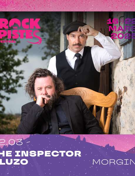 The Inspector Cluzo à Morgins  | Rock The Pistes Festival