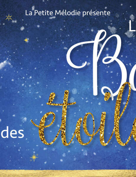 Spectacle: «Le bal des étoiles»