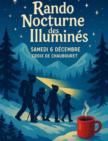 Rando Nocturne des Illuminés
