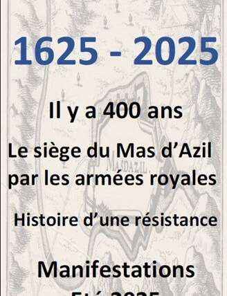 Exposition historique : Anniversaire des 400 ans du siège du Mas d'Azil