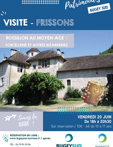 Visite frisson : Rossillon au Moyen-Âge; sorcellerie et autres bizarreries