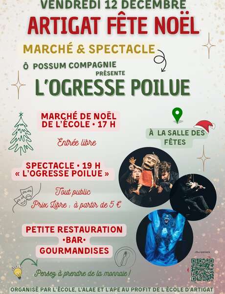 Spectacle « L'Ogresse Poilue » au marché de Noël d'Artigat