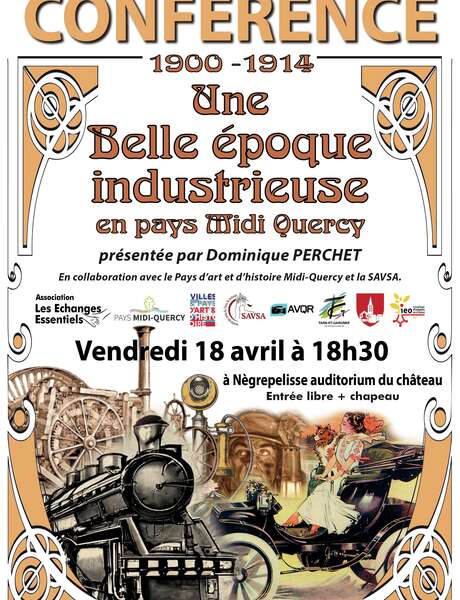 Conférence "Une belle époque industrieuse en Pays Midi-Quercy"