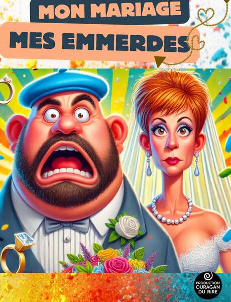 Mon mariage, mes emmerdes