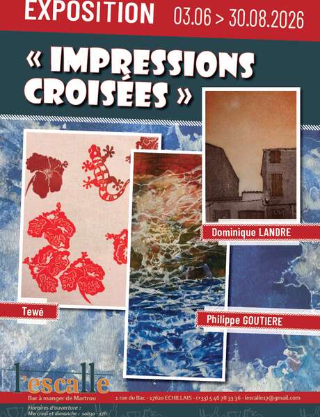 Exposition : Impressions croisées
