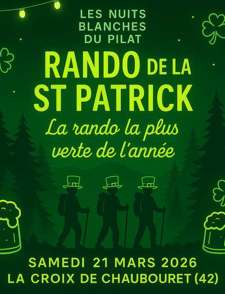 Les Nuits blanches du Pilat : Rando de la Saint-Patrick Les Nuits blanches du Pilat : Rando de la Saint-Patrick