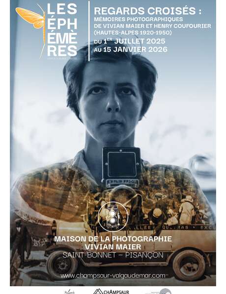 Les Éphémères : Regards Croisés - Mémoires photographiques de Vivian Maier et  Henry Coufourier (Hautes-Alpes 1920-1950)