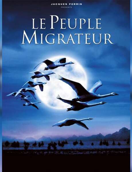 Projection du film : le peuple migrateur