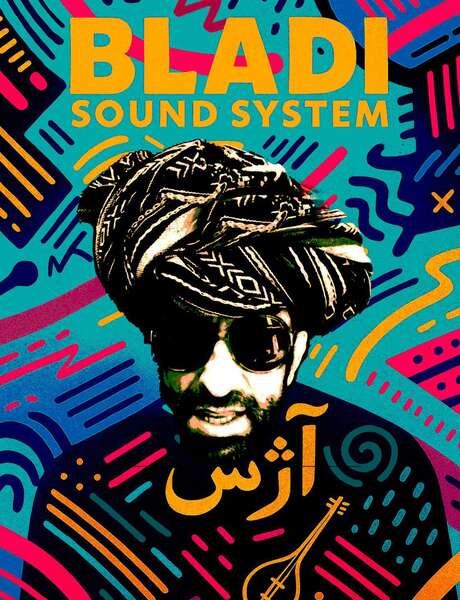Concert - Bladi Sound System (Arash Sarkechik)