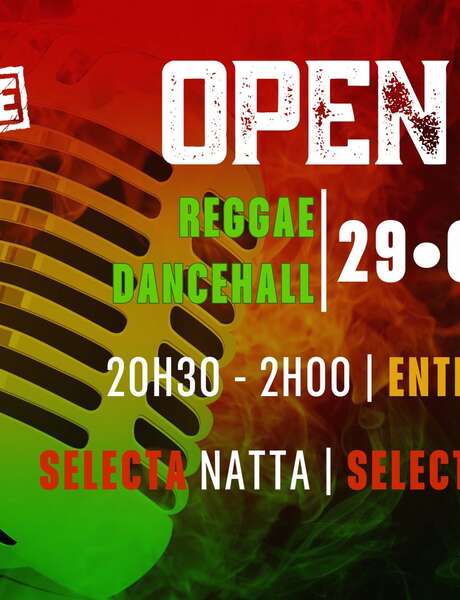 Open mic reggae dancehall - Avec Selecta Natta + Selecta Zayann'ay