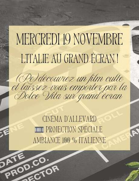 L'Italie au grand écran - Les journées italiennes dans le pays d'Allevard