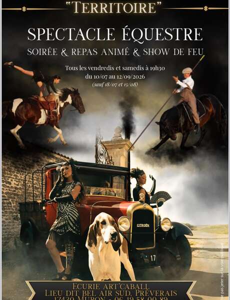 Spectacle équestre : Territoire Spectacle équestre : Territoire
