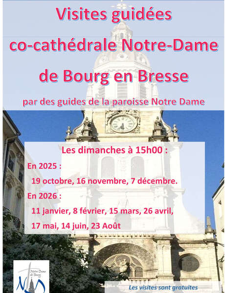 Visites guidées co-cathédrale Notre-Dame de Bourg-en-Bresse Visites guidées co-cathédrale Notre-Dame de Bourg-en-Bresse