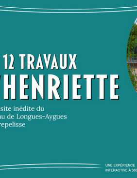 Jeu numérique " Les 12 travaux d'Henriette ", l'influence d'une femme pour la modernité