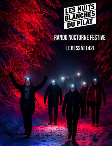 La rando nocturne du Pilat