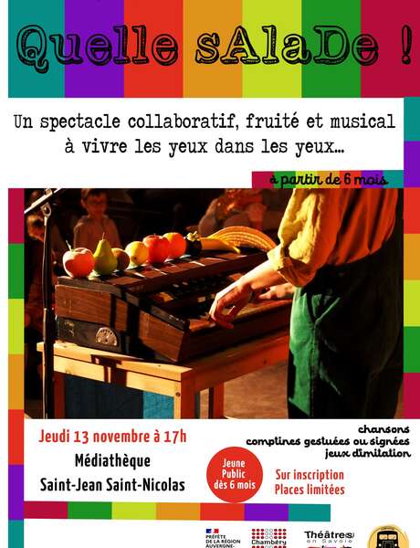 Spectacle Quelle Salade - Lire et grandir en famille